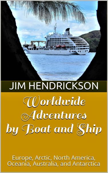Produktbild: Worldwide Adventures by Boat and Ship