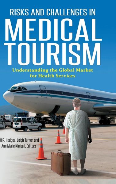 Produktbild: Risks and Challenges in Medical Tourism