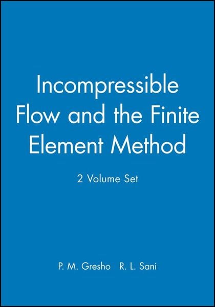 Produktbild: Incompressible Flow and the Finite Element Method
