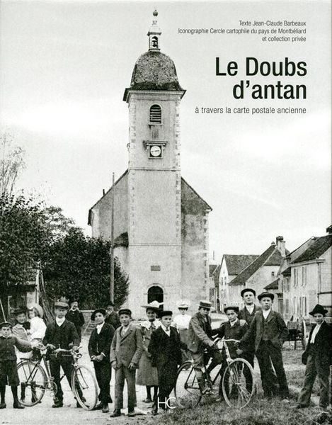 Produktbild: Le Doubs D'Antan a Travers la Carte Postale Ancienne