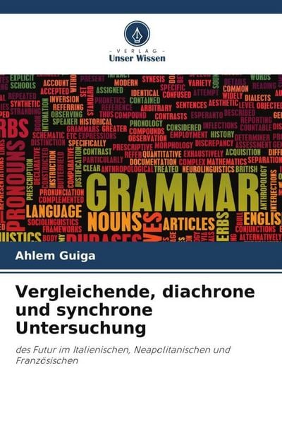 Produktbild: Vergleichende, diachrone und synchrone Untersuchung
