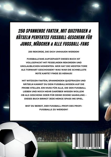 Produktbild: Die spektakul&auml;rsten Fussball-Rekorde aller Zeiten