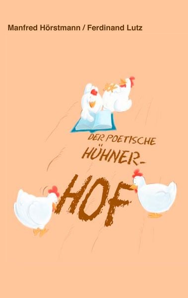 Produktbild: Der poetische H&uuml;hnerhof