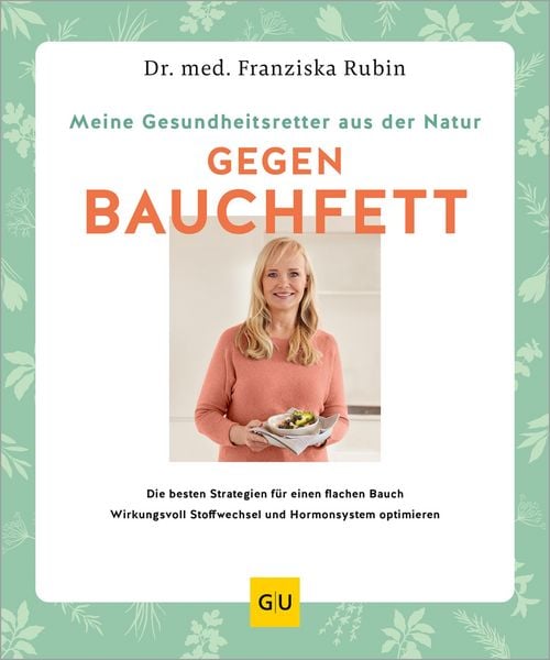 Produktbild: Meine Gesundheitsretter aus der Natur gegen Bauchfett