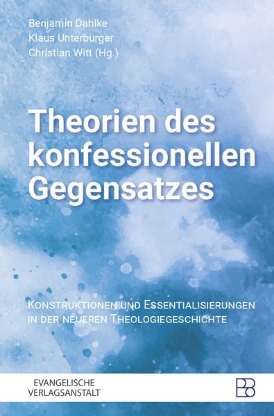 Produktbild: Theorien des konfessionellen Gegensatzes