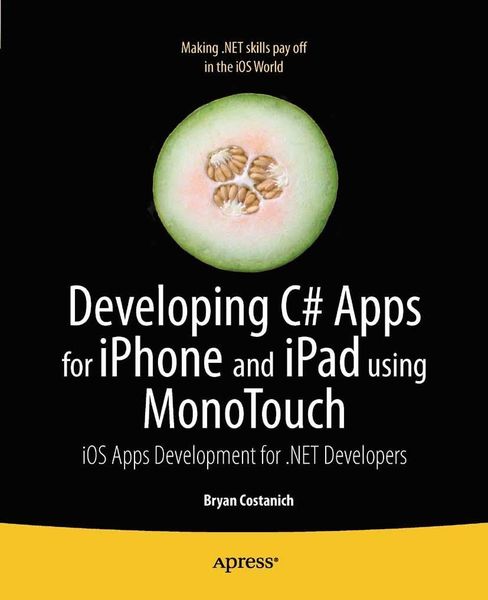 Produktbild: Developing C# Apps for iPhone and iPad using MonoTouch