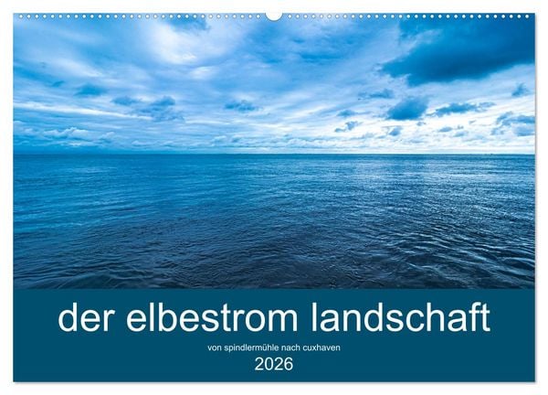 Produktbild: der elbestrom landschaft (Wandkalender 2026 DIN A2 quer), CALVENDO Monatskalender