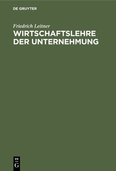 Produktbild: Wirtschaftslehre der Unternehmung