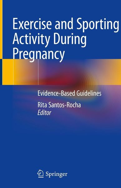 Produktbild: Exercise and Sporting Activity During Pregnancy