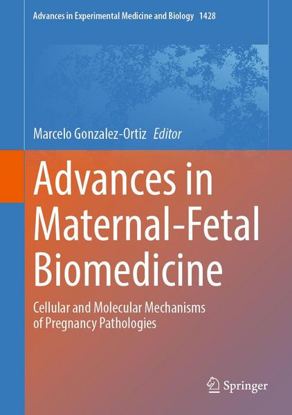 Produktbild: Advances in Maternal-Fetal Biomedicine