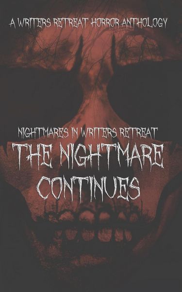 Produktbild: Nightmares in Writers Retreat: The Nightmare Continues
