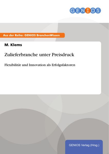 Produktbild: Zulieferbranche unter Preisdruck