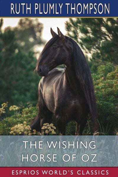 Produktbild: The Wishing Horse of Oz (Esprios Classics)