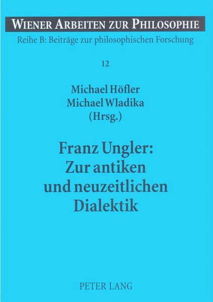 Produktbild: Franz Ungler: Zur antiken und neuzeitlichen Dialektik