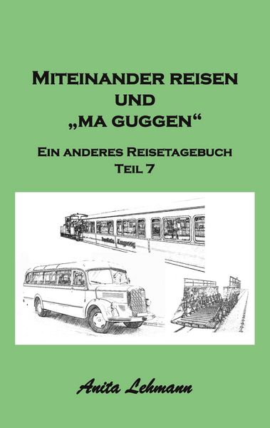 Produktbild: Miteinander reisen und "ma guggen"