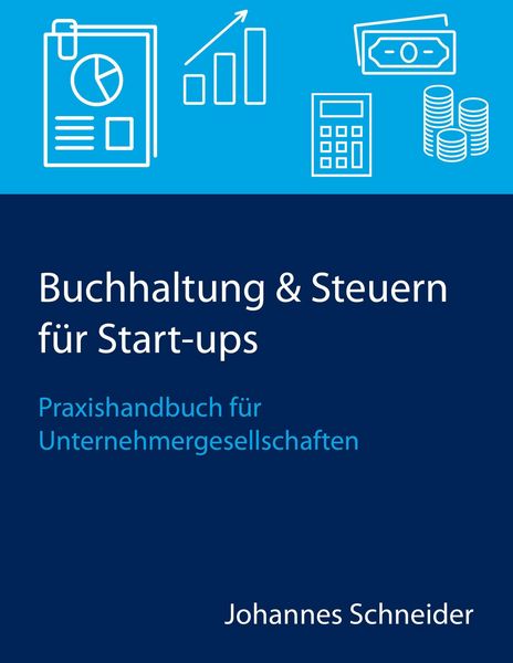 Produktbild: Buchhaltung & Steuern f&uuml;r Start-ups