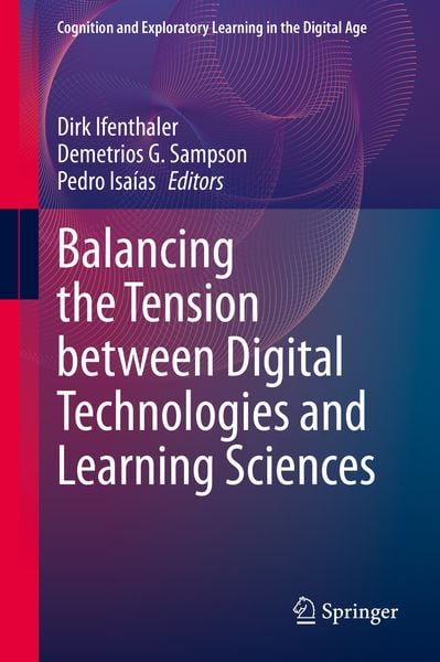 Produktbild: Balancing the Tension between Digital Technologies and Learning Sciences