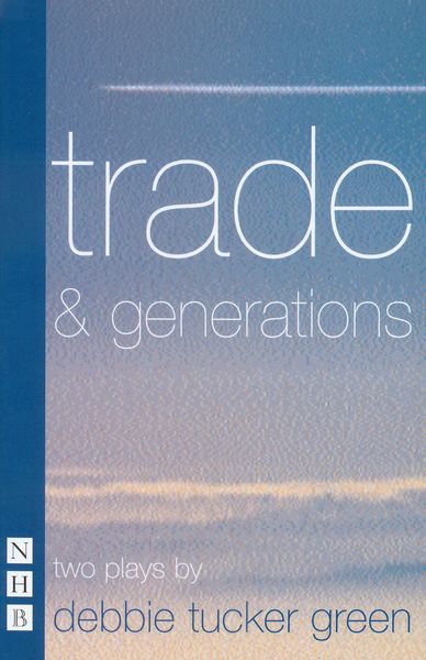 Produktbild: Trade & generations (NHB Modern Plays)