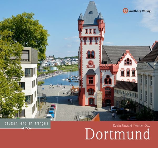 Dortmund, Gebundene Ausgabe von Kathrin Pinetzki, Wartberg Verlag, 978-3-8313-3125-3