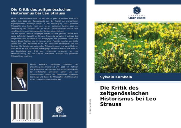 Produktbild: Die Kritik des zeitgen&ouml;ssischen Historismus bei Leo Strauss