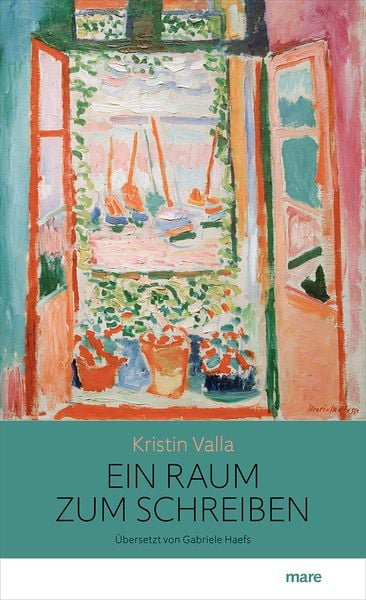 Ein Raum zum Schreiben, Gebundene Ausgabe von Kristin Valla, Mareverlag, 9783866487376
