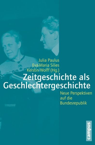 Produktbild: Zeitgeschichte als Geschlechtergeschichte