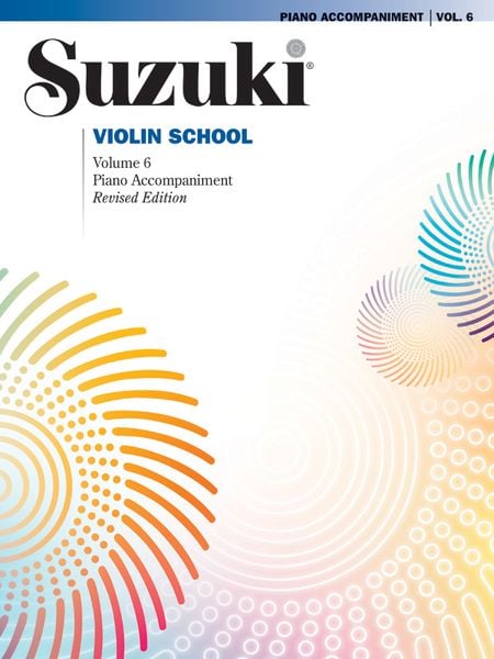 Suzuki Violin School Piano Accompaniment, Volume 6 (Revised)