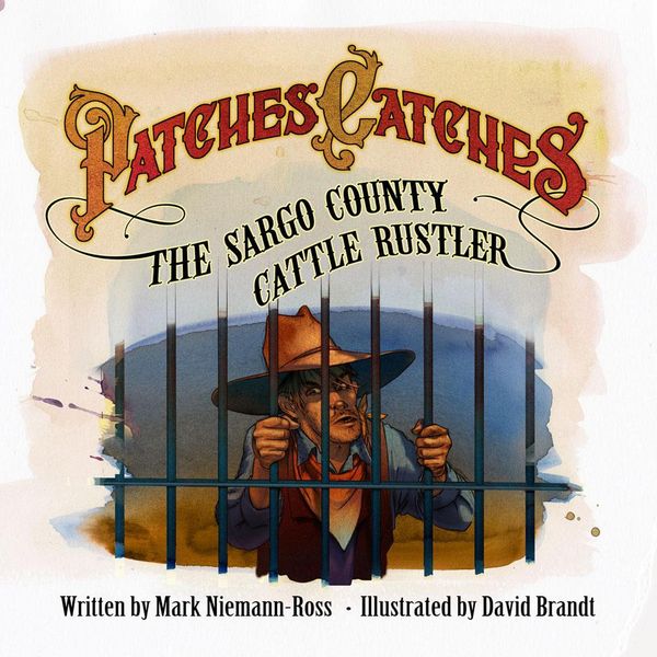 Produktbild: Patches Catches the Sargo County Cattle Rustler