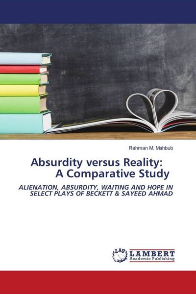 Produktbild: Absurdity versus Reality: A Comparative Study