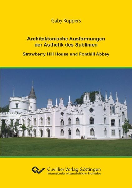Produktbild: Architektonische Ausformungen der &Auml;sthetik des Sublimen