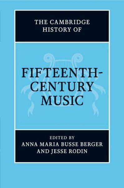 Produktbild: The Cambridge History of Fifteenth-Century Music