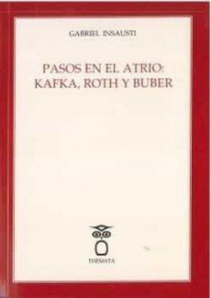 Produktbild: Pasos En El Atrio: Kafka, Roth Y Buber