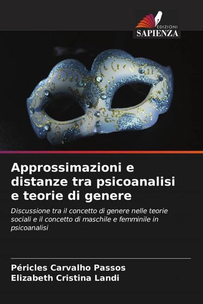 Produktbild: Approssimazioni e distanze tra psicoanalisi e teorie di genere