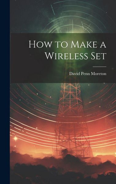 Produktbild: How to Make a Wireless Set