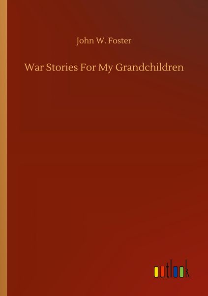 Produktbild: War Stories For My Grandchildren