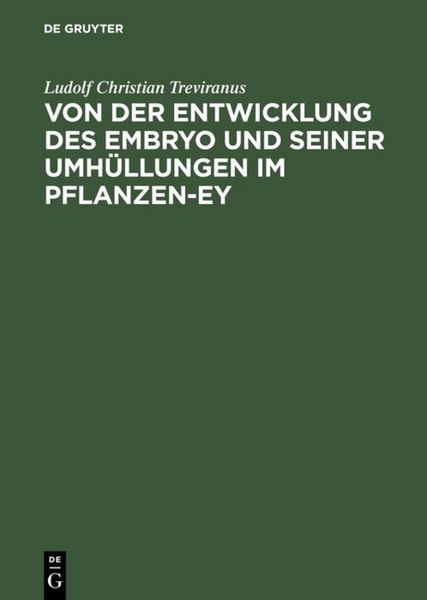 Produktbild: Von der Entwicklung des Embryo und seiner Umh&uuml;llungen im Pflanzen-Ey