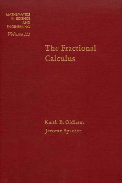 Produktbild: The Fractional Calculus Theory and Applications of Differentiation and Integration to Arbitrary Order