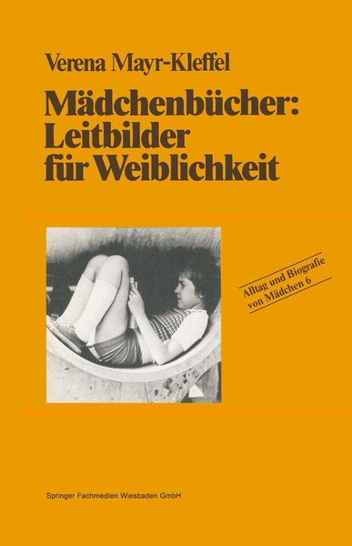 Produktbild: M&auml;dchenb&uuml;cher: Leitbilder f&uuml;r Weiblichkeit