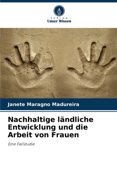 Produktbild: Nachhaltige l&auml;ndliche Entwicklung und die Arbeit von Frauen