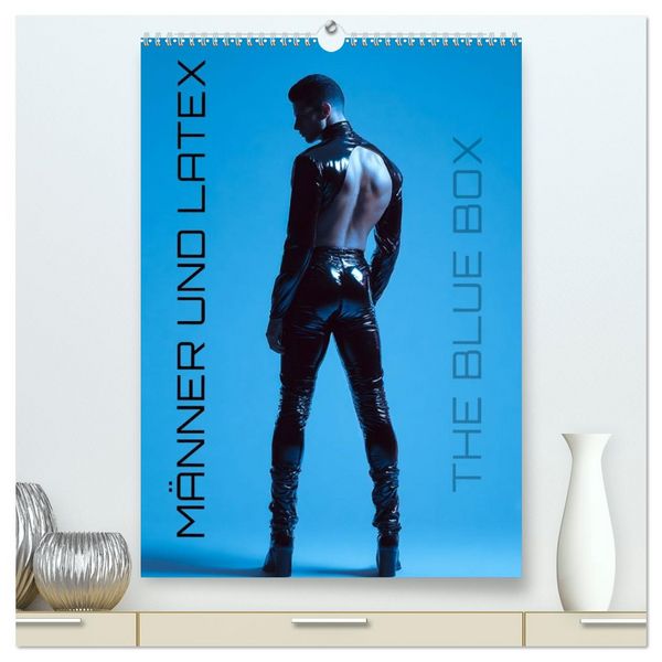 Produktbild: M&auml;nner und Latex (hochwertiger Premium Wandkalender 2026 DIN A2 hoch), Kunstdruck in Hochglanz