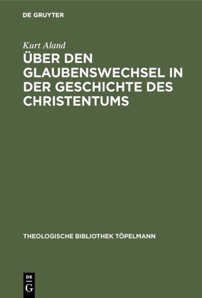 Produktbild: &Uuml;ber den Glaubenswechsel in der Geschichte des Christentums