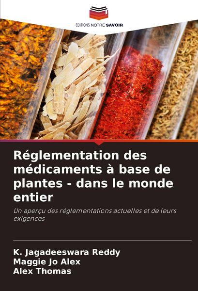 Produktbild: R&eacute;glementation des m&eacute;dicaments &agrave; base de plantes - dans le monde entier