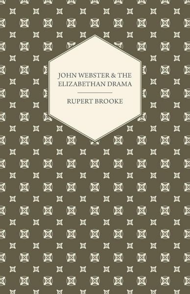 Produktbild: John Webster and the Elizabethan Drama