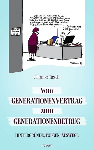 Produktbild: Vom Generationenvertrag zum Generationenbetrug