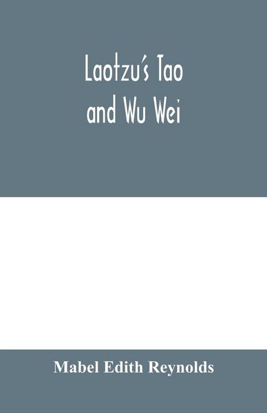 Produktbild: Laotzu's Tao and Wu Wei