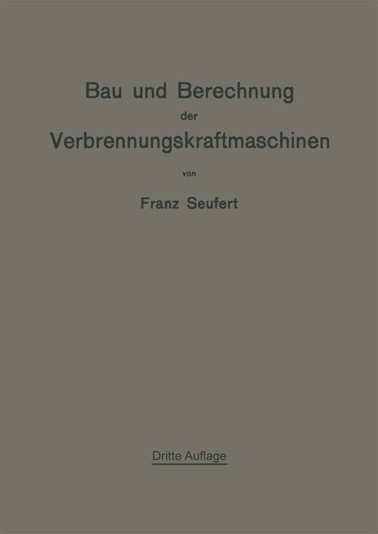 Produktbild: Bau und Berechnung der Verbrennungskraftmaschinen