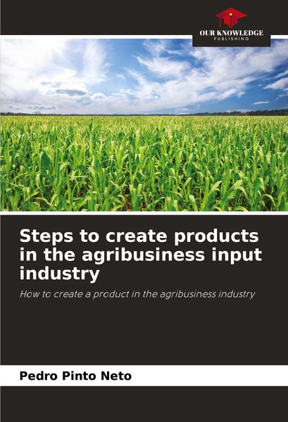Produktbild: Steps to create products in the agribusiness input industry