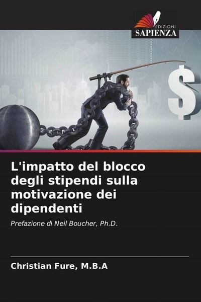 Produktbild: L'impatto del blocco degli stipendi sulla motivazione dei dipendenti