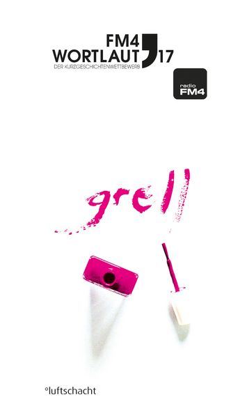 Produktbild: FM4 Wortlaut 17. GRELL