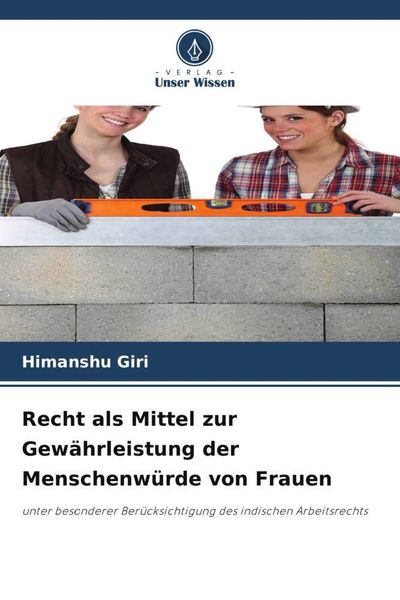 Produktbild: Recht als Mittel zur Gew&auml;hrleistung der Menschenw&uuml;rde von Frauen